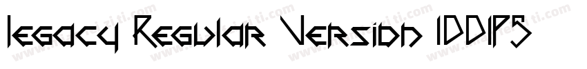 Legacy Regular Version 1001PS Vers字体转换